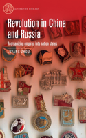 Revolution in China and Russia