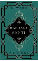 Raphael Santi