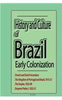 History and Culture of Brazil, Early Colonization