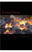 Tortured Forms
