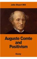 Auguste Comte and Positivism