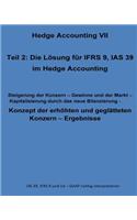 Konzept der erhöhten und geglätteten Konzern - Ergebnisse: IAS 39, IFRS 9 und US - GAAP richtig interpretieren