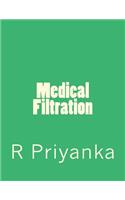 Medical Filtration