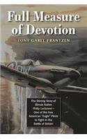 Full Measure of Devotion