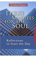 Three Minutes for the Soul