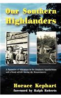 Our Southern Highlanders