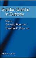 Sudden Deaths in Custody