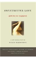 Sweetbitter Love: Poems of Sappho: Poems of Sappho