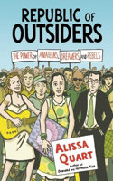 Republic of Outsiders