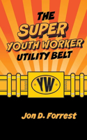 Super Youth Worker Utility Belt