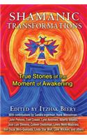 Shamanic Transformations