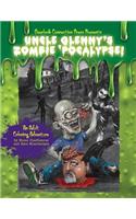 Uncle Glenny's Zombie 'pocalypse - An Adult Coloring Adventure Paperback