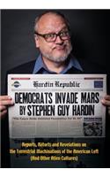 Democrats Invade Mars