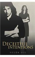 Deceitful Intentions