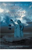 Dark Secrets of Woodruff County