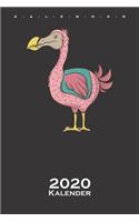 Pink Dodo Vogel Kalender 2020: Jahreskalender für Vogelfreunde, Tierfreunde und alle mit Haustieren