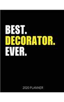 Best Decorator Ever 2020 Planner