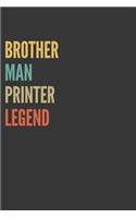 Brother Man Printer Legend Notebook