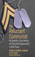 Reluctant Communist