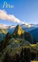 Peru: Memory Keepsake, Vacation Log Book, Road Trip Travel Planner, Budget Planner, Expense Tracker & Itineraries