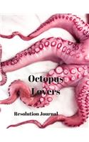 Octopus Lovers Resolution Journal