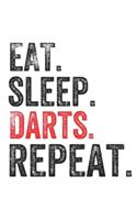 Eat Sleep Darts Repeat Sports Notebook Gift
