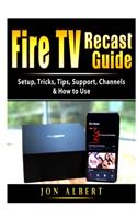 Fire TV Recast Guide
