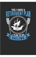 I Plan To Go Sailing