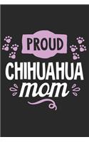 Proud Chihuahua Mom