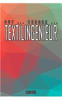 Gut - Besser - Textilingenieur Notizbuch: Perfekt für Textilingenieur. 120 freie Seiten für deine Notizen. Eignet sich als Geschenk, Notizbuch oder als Abschieds oder Abgängergeschenk.