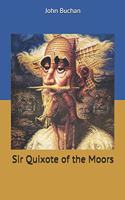 Sir Quixote of the Moors