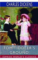 Tom Tiddler's Ground (Esprios Classics)