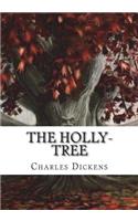 The Holly-Tree