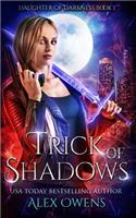 Trick of Shadows