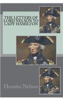 The Letters of Lord Nelson to Lady Hamilton