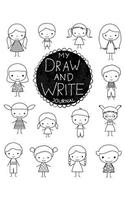 My Draw And Write Journal: Primary Composition Notebook for Kids With Story Space and Dotted Midline 100 sheets/200 pages 7.44" x 9.69" Alternating Half Ruled Half Blank Pages