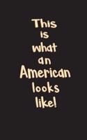 This is What an American Looks Like!: Blank Journal and Music Trivia