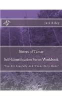 Sisters of Tamar Self-Identification Series Workbook