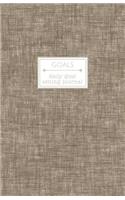 Goals: Daily Goal Setting Journal for Productivity and List Accomplishment Business Textured Tan