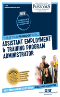 Assistant Employment & Training Program Administrator (C-3075)
