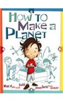 How to Make a Planet