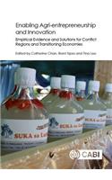 Enabling Agri-entrepreneurship and Innovation