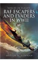 RAF Escapers and Evaders in WWII: RAF Escapers and Evaders in WWII