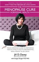 Menopause Cure and Hormonal Health