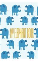 My Elephant Book: Internet Password Log Book. Protect Yourself Online With This Vault With Discreet Elephants Cover