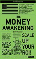 The Money Awakening [8 in 1]