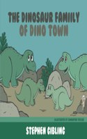 The Dinosaur Family of Dinotown