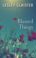 Blasted Things
