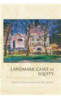 Landmark Cases in Equity