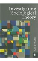 Investigating Sociological Theory